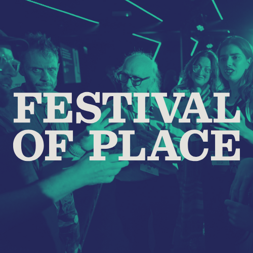 Festival of Place 2026